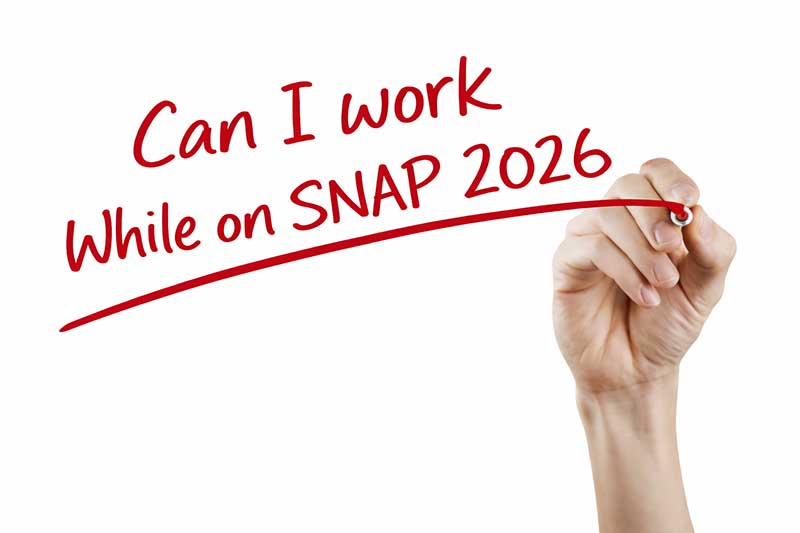 can I work while on SNAP in 2026